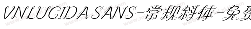 VNLUCIDA SANS-常规斜体字体转换